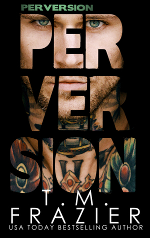 File:Perversion by T.M. Frazier.jpg