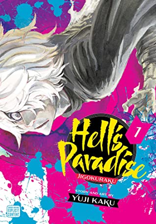File:Hell's Paradise- Jigokuraku, Vol. 1 by Yuji Kaku.jpg