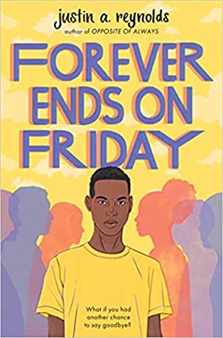 File:Forever Ends on Friday by Justin A. Reynolds.jpg