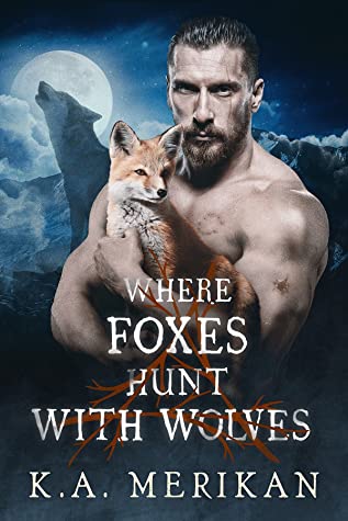 File:Where Foxes Hunt with Wolves by K.A. Merikan.jpg