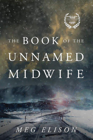 File:The Book of the Unnamed Midwife by Meg Elison.jpg
