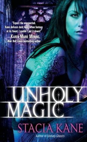 File:Unholy Magic by Stacia Kane.jpg