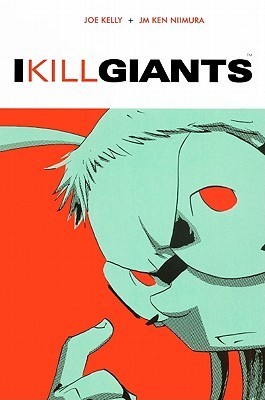 File:I Kill Giants by Joe Kelly.jpg