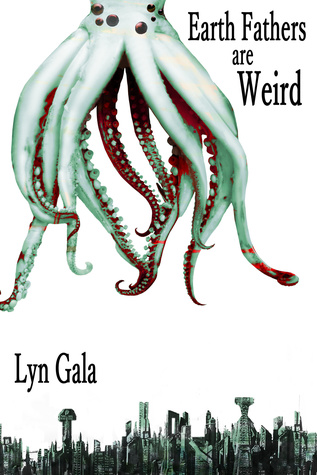 File:Earth Fathers Are Weird by Lyn Gala.jpg