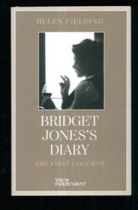 Cover of Bridget Jones's Diary: The First Columns by Helen Fielding