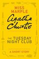 The Tuesday Night Club- A Miss Marple Short Story by Agatha Christie.jpg