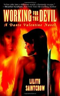 Cover of Working for the Devil by Lilith Saintcrow