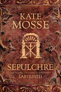 Cover of Sepulchre by Kate Mosse