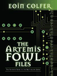 Cover of The Artemis Fowl Files by Eoin Colfer