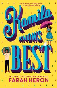 Cover of Kamila Knows Best by Farah Heron