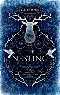 Cover of The Nesting by C.J. Cooke