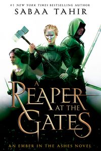 Cover of A Reaper at the Gates by Sabaa Tahir