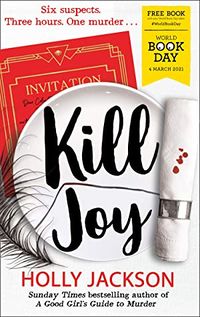 Cover of Kill Joy by Holly Jackson