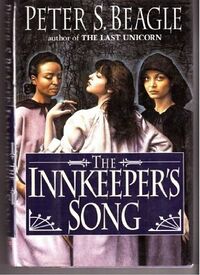 Cover of The Innkeeper's Song by Peter S. Beagle