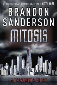 Cover of Mitosis by Brandon Sanderson