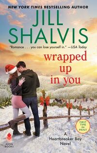 Cover of Wrapped Up in You by Jill Shalvis