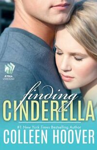 Cover of Finding Cinderella by Colleen Hoover