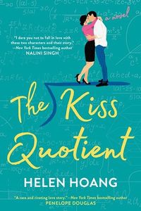Cover of The Kiss Quotient by Helen Hoang