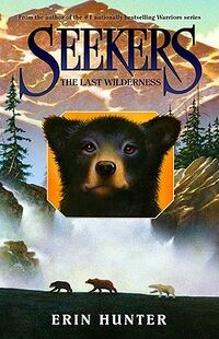 Cover of The Last Wilderness by Erin Hunter