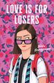 Love Is for Losers by Wibke Brueggemann.jpg