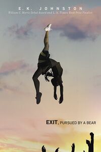 Cover of Exit, Pursued by a Bear by E.K. Johnston