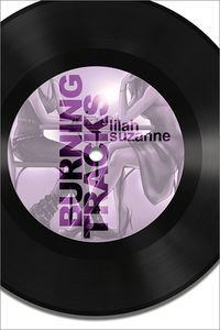 Cover of Burning Tracks by Lilah Suzanne