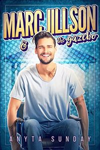 Cover of Marc Jillson & The Gazebo by Anyta Sunday