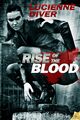 Rise of the Blood by Lucienne Diver.jpg