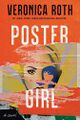 Poster Girl by Veronica Roth.jpg