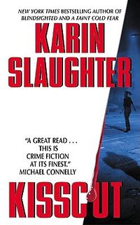 Cover of Kisscut by Karin Slaughter