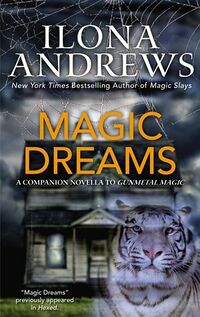 Cover of Magic Dreams by Ilona Andrews