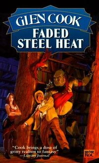 Cover of Faded Steel Heat by Glen Cook