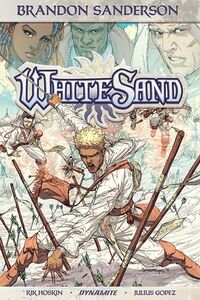 Cover of White Sand, Volume 1 by Brandon Sanderson, Rik Hoskin, & Julius Gopez