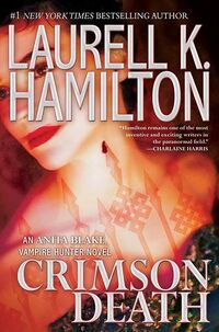 Cover of Crimson Death by Laurell K. Hamilton