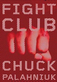 Cover of Fight Club by Chuck Palahniuk
