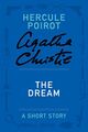 The Dream- a Hercule Poirot Short Story by Agatha Christie.jpg