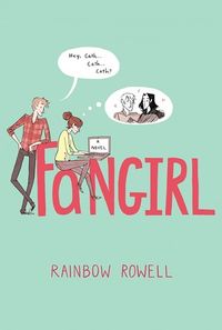 Cover of Fangirl by Rainbow Rowell