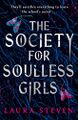 The Society For Soulless Girls by Laura Steven.jpg