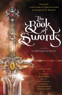 Cover of The Book of Swords edited by Gardner Dozois