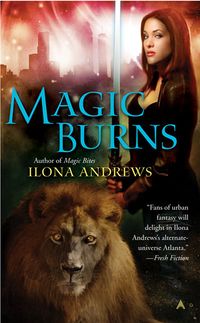Cover of Magic Burns by Ilona Andrews