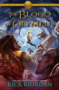 Cover of The Blood of Olympus by Rick Riordan