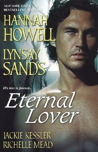 Cover of Eternal Lover by Hannah Howell, Lynsay Sands, Jackie Kessler, & Richelle Mead