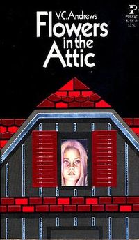 Cover of Flowers in the Attic by V.C. Andrews