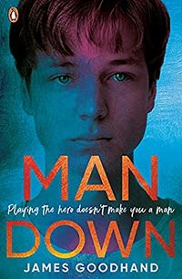 Cover of Man Down by James Goodhand