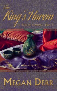 Cover of The King's Harem by Megan Derr