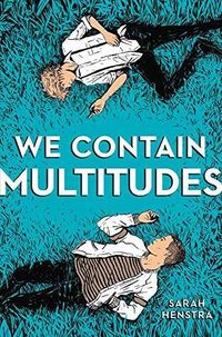 Cover of We Contain Multitudes by Sarah Henstra