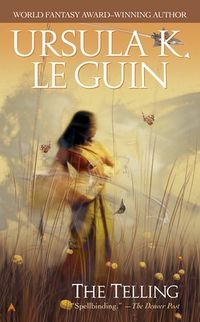 Cover of The Telling by Ursula K. Le Guin