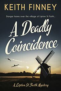 Cover of A Deadly Coincidence by Keith Finney
