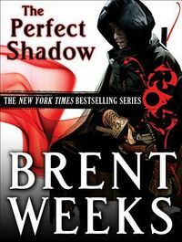 Cover of Perfect Shadow by Brent Weeks