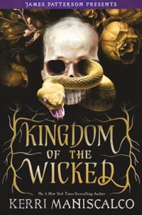 Cover of Kingdom of the Wicked by Kerri Maniscalco